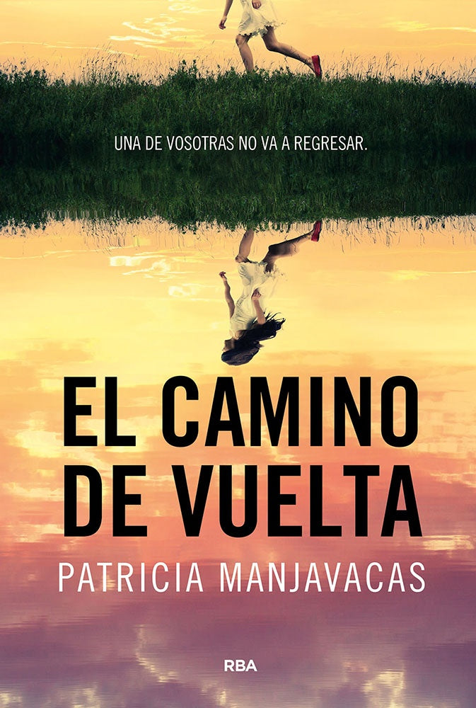 EL CAMINO DE VUELTA | MANJAVACAS PATRICIA