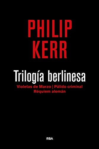 TRILOGIA BERLINESA | KERRPHILIP