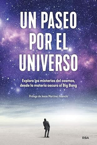 UN PASEO POR EL UNIVERSO | Varios autores