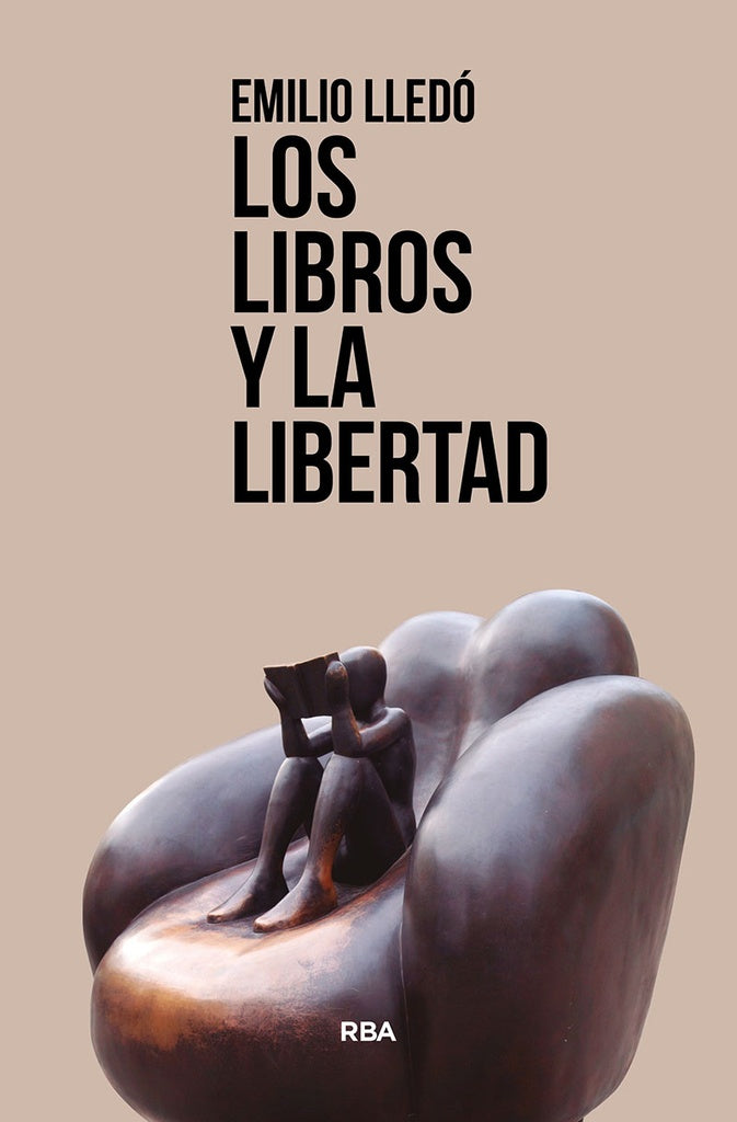 LOS LIBROS Y LA LIBERTAD | LLEDOIÑIGO EMILIO