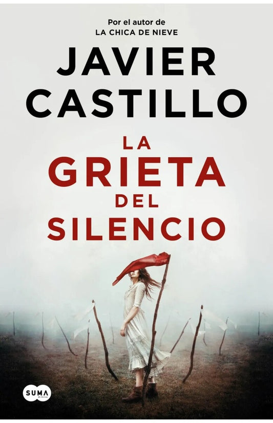 La grieta del silencio
 | Javier Castillo