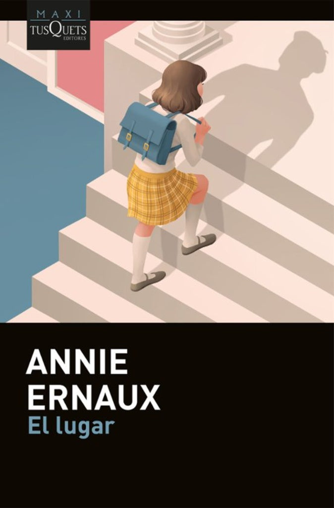 EL LUGAR | Annie Ernaux