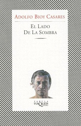 LADO DE LA SOMBRA,EL | BIOY CASARESADOLFO