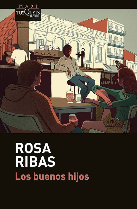 LOS BUENOS HIJOS | RIBAS ROSA