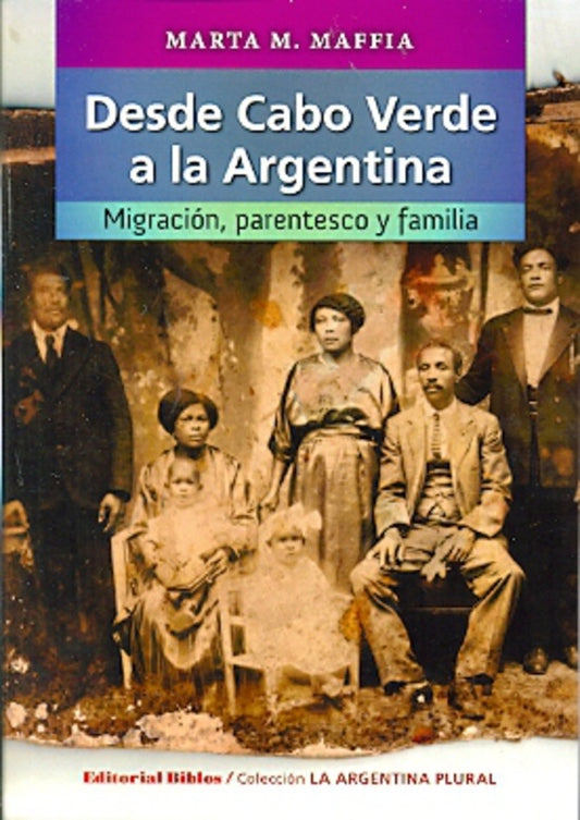 Desde Cabo Verde a la Argentina | Marta M. Maffia