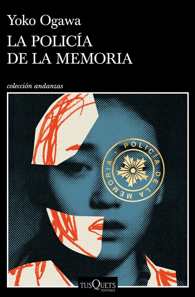 LA POLICIA DE LA MEMORIA | YOKO OGAWA