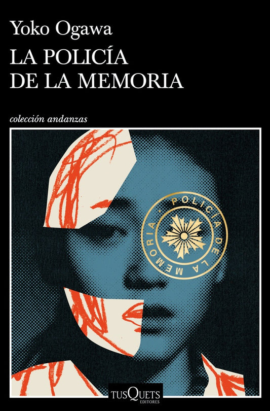 LA POLICIA DE LA MEMORIA | YOKO OGAWA