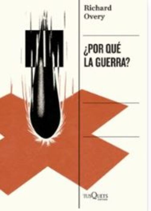 POR QUE LA GUERRA | OVERY RICHARD