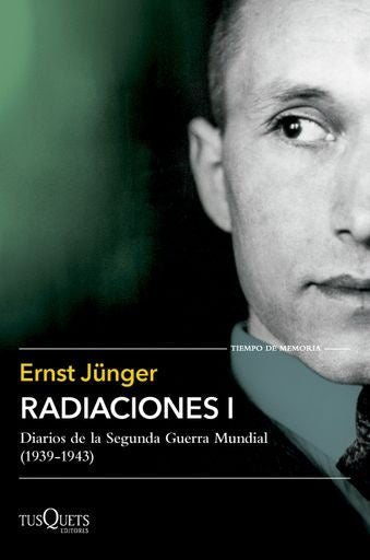 RADIACIONES I | ERNST JUNGER