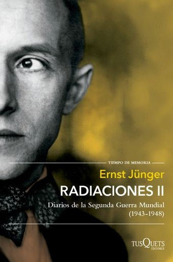 RADIACIONES II | ERNST JUNGER