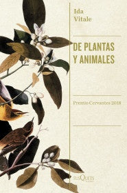 DE PLANTAS Y ANIMALES | Ida Vitale -  Maria Fló