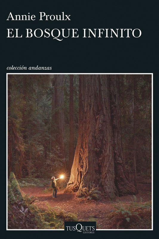 BOSQUE INFINITO,EL | PROULXE ANNIE