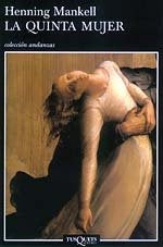 QUINTA MUJER | MANKELLHENNING
