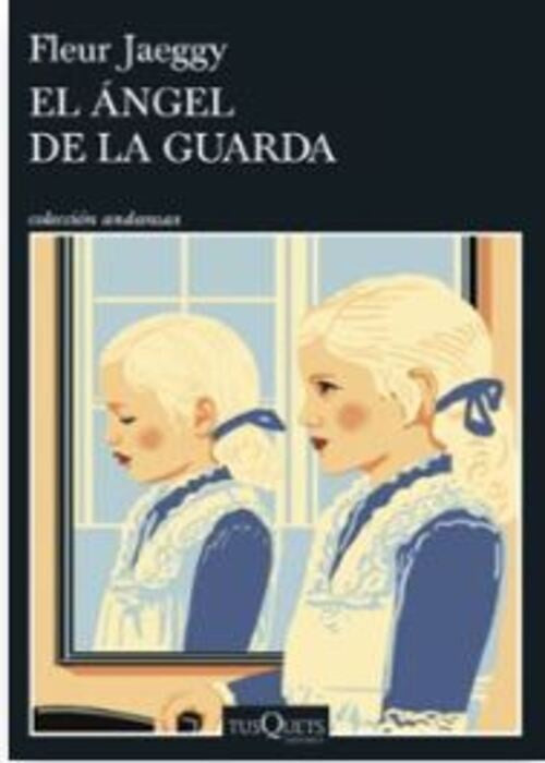 EL ANGEL DE LA GUARDA | FLEUR JAEGGY