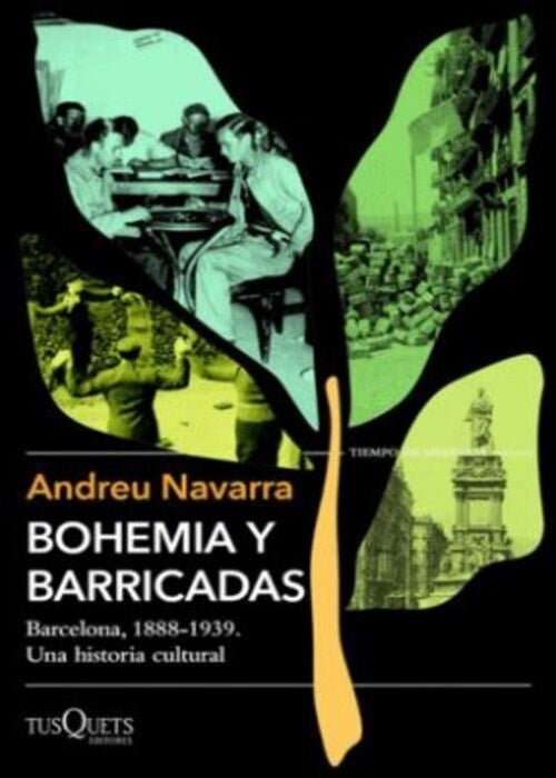 BOHEMIA Y BARRICADAS | NAVARRA ANDREU