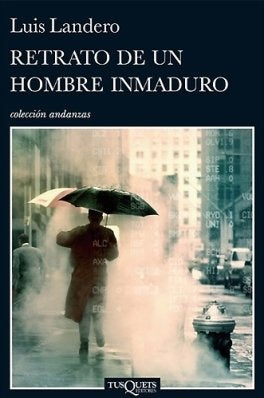 RETRATO DE UN HOMBRE INMADURO A-706 | LANDEROLUIS