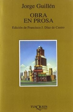 OBRA EN PROSA DE GUILLEN | GUILLENJORGE
