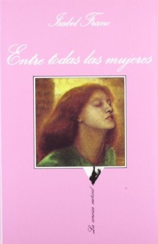 ENTRE TODAS LAS MUJERES | FRANCISABEL