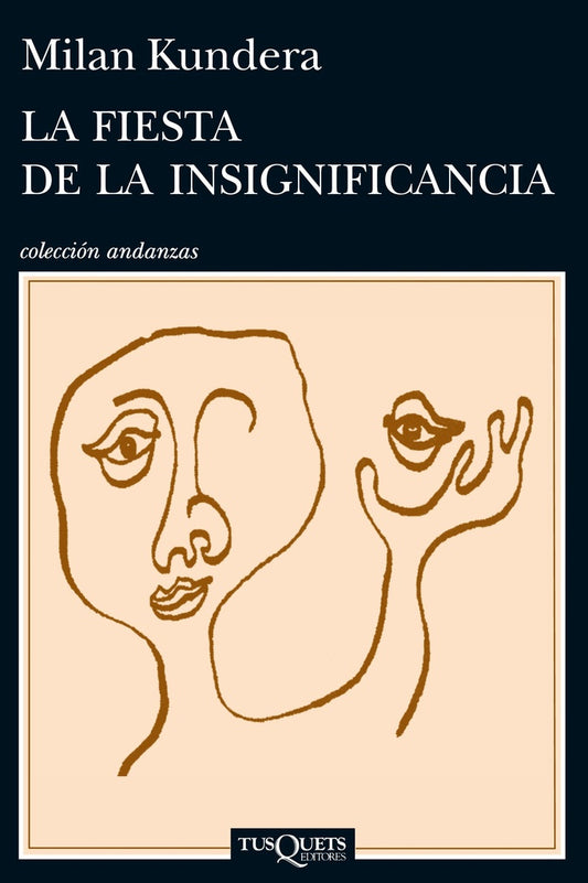 FIESTA DE LA INSIGNIFICANCIA,LA | KUNDERAMILAN