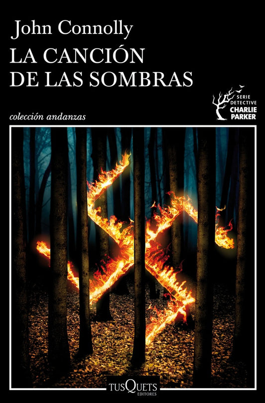 CANCION DE LAS SOMBRAS SERIE CHARLIE PARKER 14 | CONNOLLYJOHN