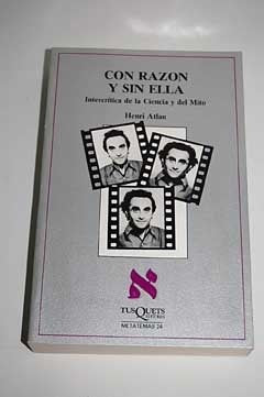 CON RAZON Y SIN ELLA | ATLAN HENRI