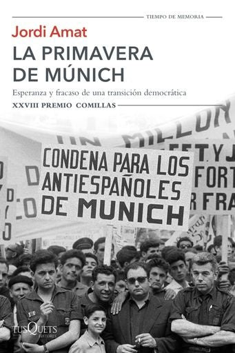 PRIMAVERA DE MUNICH ESPERANZA FRACASO PREMIO COMILLAS 2016 | AMAT JORDI