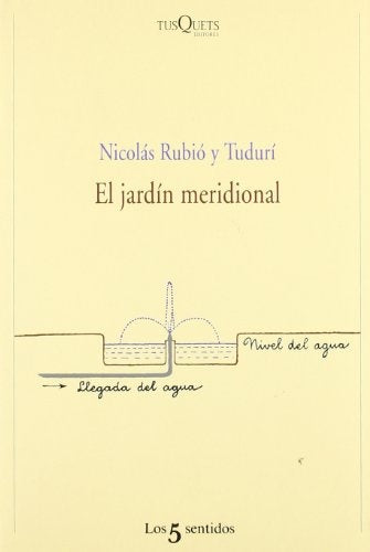 JARDIN MERIDIONAL,EL | RUBIOY TUDURINICOLAS
