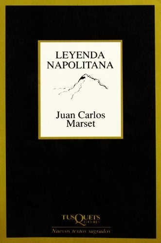 LEYENDA NAPOLITANA | MARSETJUAN CARLOS