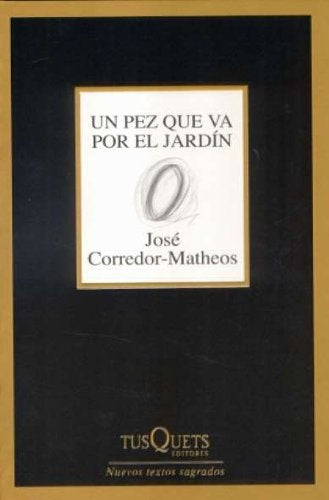 UN PEZ QUE VA POR EL JARDIN M-246 | CORREDORMATHEOSJOSE