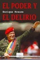 PODER Y EL DELIRIO,EL | KRAUZEENRIQUE