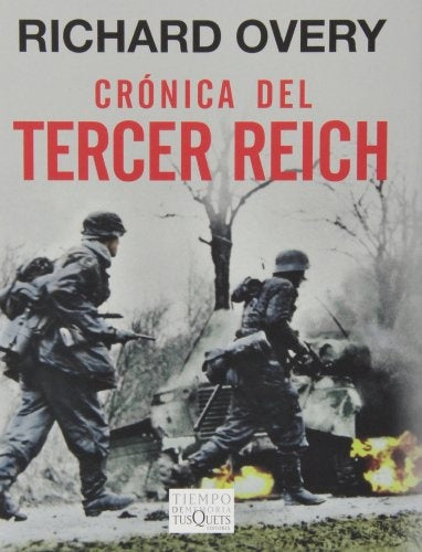 CRONICA DEL TERCER REICH | OVERYRICHARD