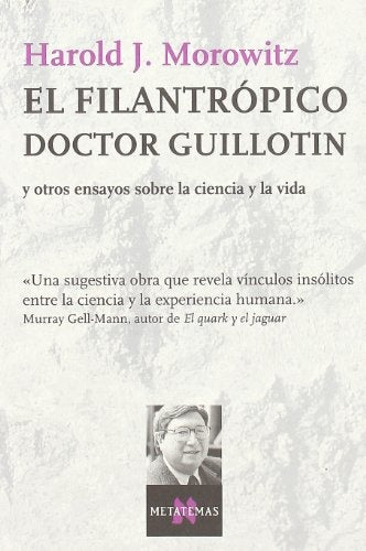 FILANTROPICO DOCTOR GUILLOTIN MT-88 | MOROWITZHAROLD J