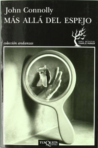 MAS ALLA DEL ESPEJO SERIE CHARLIE PARKER 10 | CONNOLLYJOHN