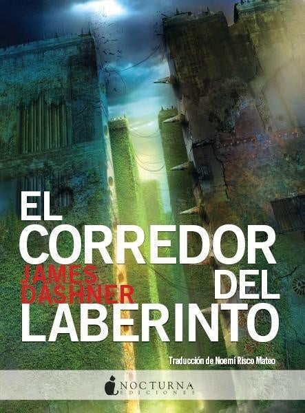 CORREDOR DEL LABERINTO I | DASHNERJAMES