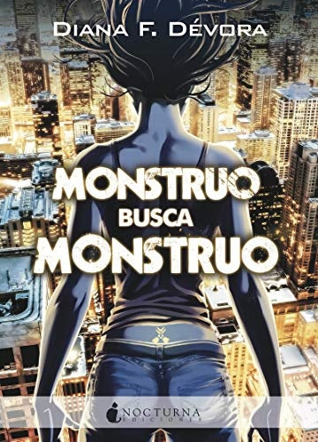 MONSTRUO BUSCA MONSTRUO | F DEVORADIANA