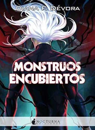 MONSTRUOS ENCUBIERTOS | F DEVORADIANA