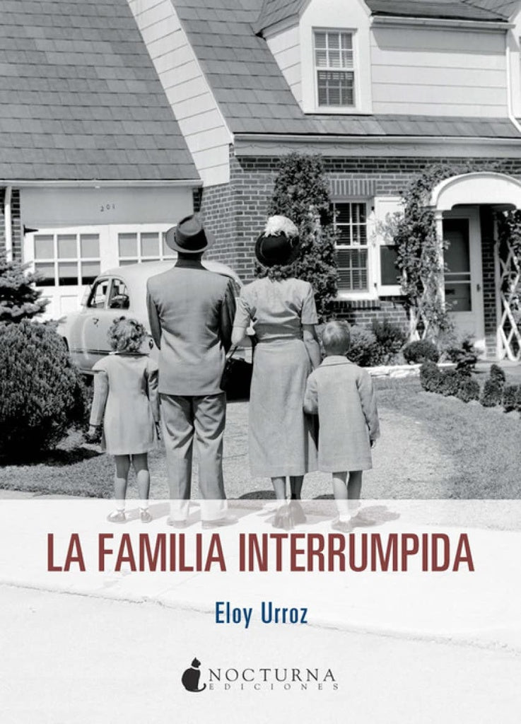 FAMILIA INTERRUMPIDA,LA | URROZ KANANELOY