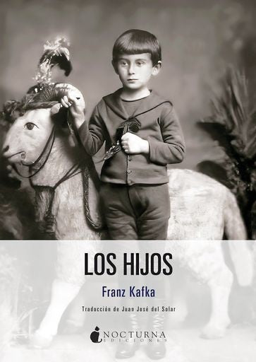 LOS HIJOS | Franz Kafka