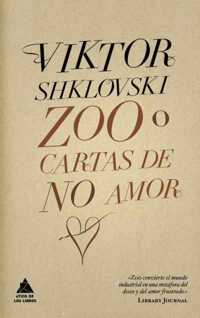 ZOO O CARTAS DE NO AMOR | SHKLOVSKIVIKTOR
