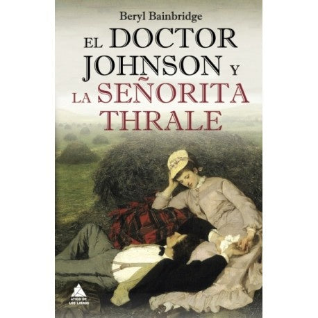 DOCTOR JOHNSON Y LA SERITA THRALE,EL | BAINBRIDGEBERYL