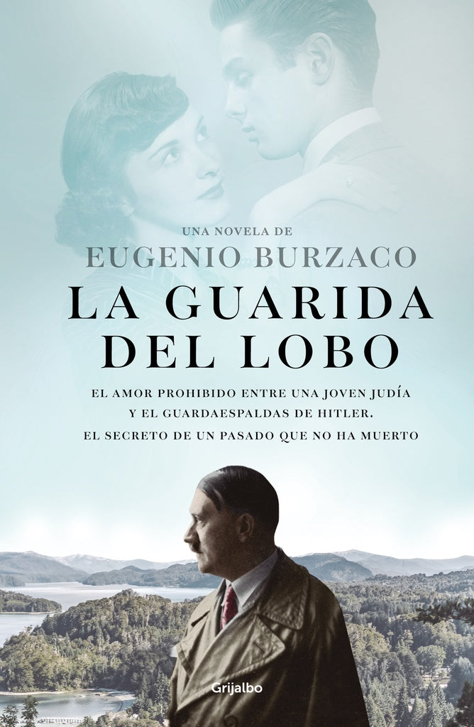 La guarida del lobo | EUGENIO BURZACO