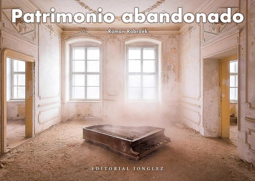 PATRIMONIO ABANDONADO | ROMAN ROBROEK