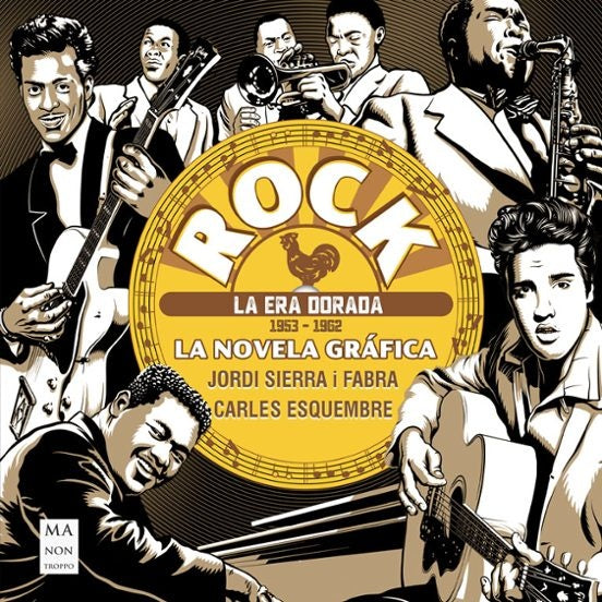 ROCK. LA NOVELA GRAFICA. ERA DORADA 1953 - 1962 | JORDI/ ESQUEMBRE  CARLES SIERRA I FABRA