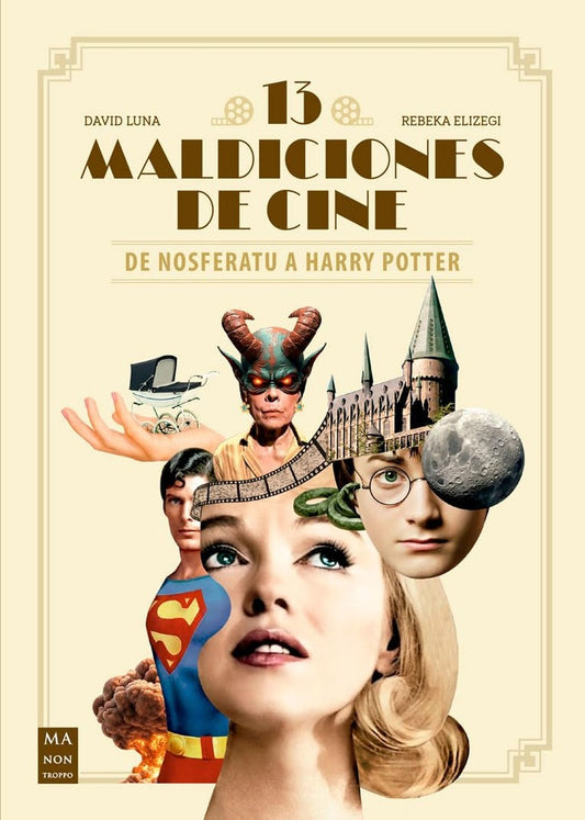 13 MALDICIONES DE CINE | DAVID/ ELIZEGI  REBEKA LUNA