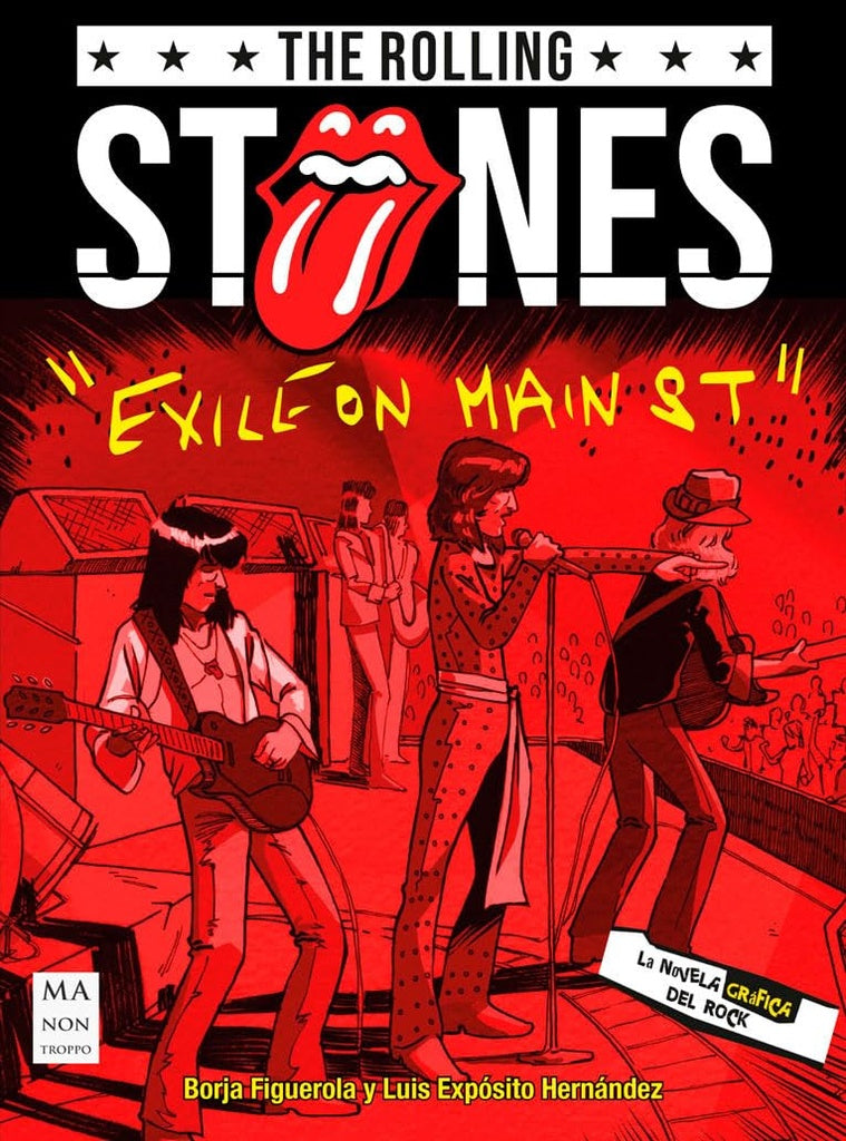 ROLLING STONES, THE. EXILE ON MAIN ST | BAORJA/ EXPOSITO HERNANDEZ  LUIS FIGUEROLA