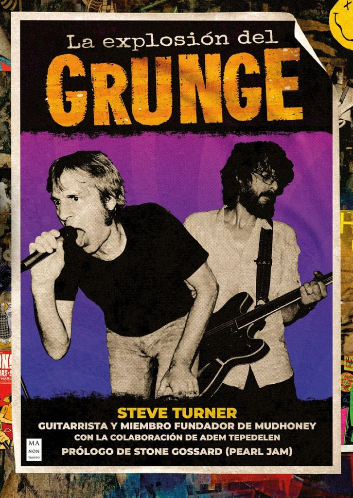 EXPLOSION DEL GRUNGE, LA | STEVE TURNER