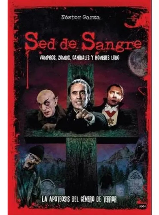 SED DE SANGRE | NESTOR GARZA