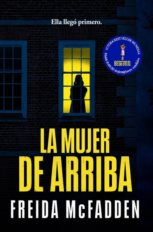 La mujer de arriba | Freida McFadden