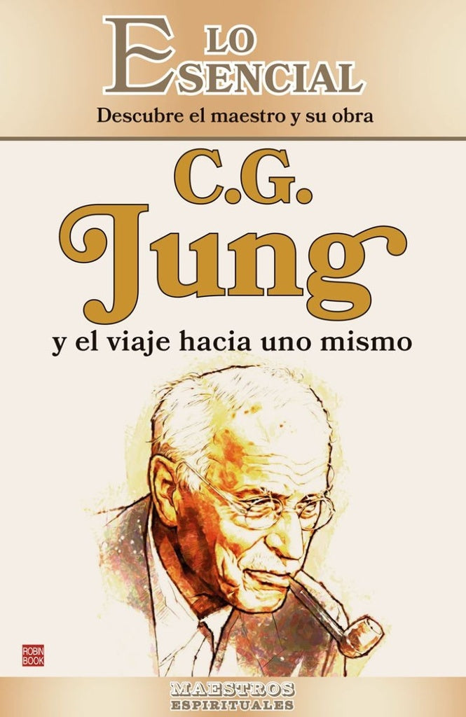 C. G. JUNG Y EL VIAJE HACIO UNO MISMO | C. G. JUNG