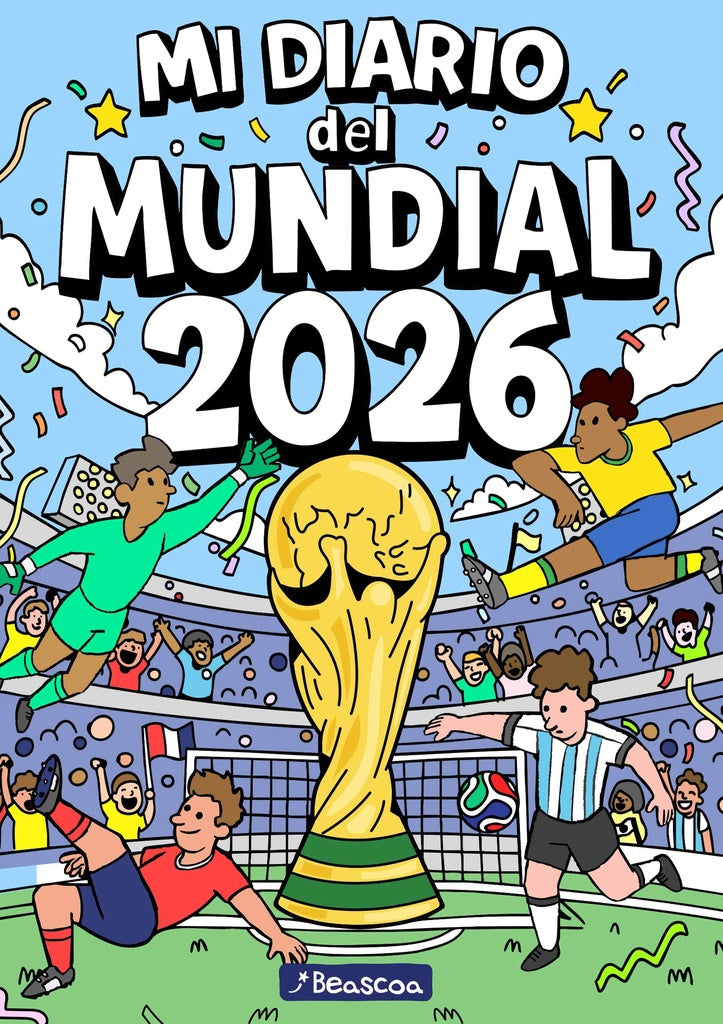 DIARIO DEL MUNDIAL 2026 | Anónimo